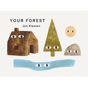 Your Forest -- Jon Klassen